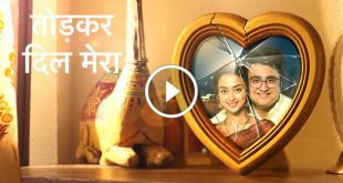 Tod Kar Dil Mera